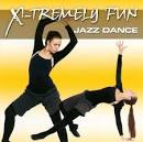 X-Tremely Fun: Jazz Dance