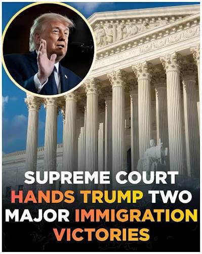 Supreme Court rules in favor of Trump administration on immigration