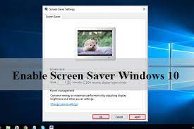 enable screen saver on windows 10