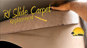 rv slide carpet rv renovation