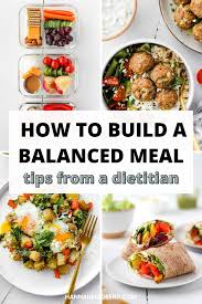 how to build a balanced meal tips from