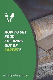 how to get food coloring out of carpet