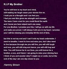 r i p my brother poem by hammy brown