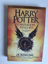Harry Potter i przeklęte dziecko J.K. Rowling (11583553062) | Książka  Allegro