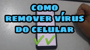 virus no celular saiba como remover