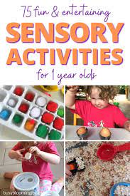 75 easy sensory activities for 1 year