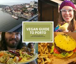 a guide to vegan food in porto vegan