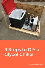 9 steps to diy a glycol chiller