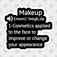 makeup definition funny gift ideas