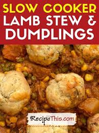 slow cooker lamb stew and dumplings