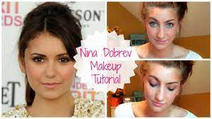 nina dobrev makeup tutorial you