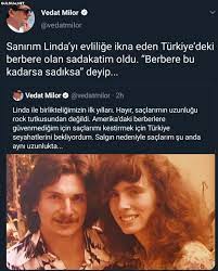 Vedat Milor @vedatmilor Sanırım Linda'yı evliliğe ikna eden Türkiye'deki  berbere olan sadakatim oldu. "Berbere bu kadarsa... - Guldum.net - Caps  arama motoru