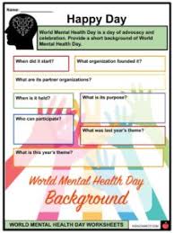 Whatever the case, mental illness is not something to be ashamed of. World Mental Health Day Facts Worksheets For Kids