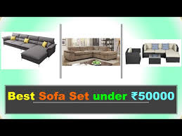 best sofa set under 50000 in india 2023