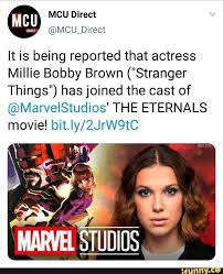 Marvel studios has a pretty stellar track record of keeping their secrets and brown might be keeping their reputation going in the public eye. It Is Being Reported That Actress Millie Bobby Brown Stranger Things Has Joined The Cast Of Marvelstudios The Eternals Movie Bit Iy 2jrw9tc Marvel Studio Bobby Brown Stranger Things Stranger Stranger Things