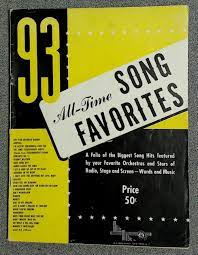 93 All-Time Songs Favorites Folio Of Biggest Song Hits Radio Stage &  Screen 1942 | eBay