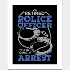 retired police officer time to give it