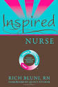 Inspired Nurse: Rich Bluni: 9780974998671: Amazon.com: Books