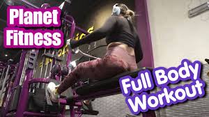 full body workout at planet fitness