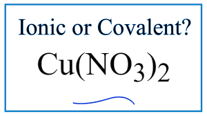 is cu no3 2 copper ii nitrate ionic