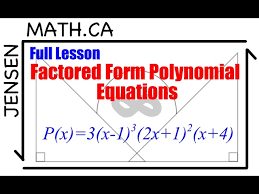 1 3 Factored Form Polynomial Equations