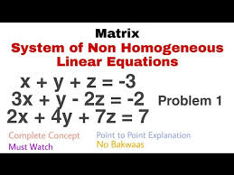 19 System Of Non Geneous Linear