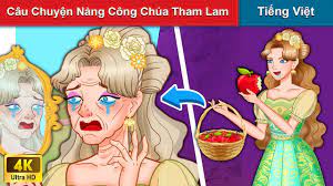 Câu Chuyện Nàng Công Chúa Tham Lam 👸 Truyện Cổ Tích Việt Nam 🌜 WOA -  Truyện Hay Mỗi Ngày - YouTube