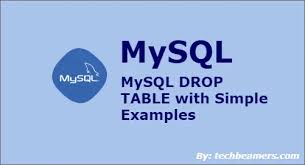 mysql drop table explained with simple