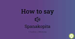 Spanakopita Pronunciation gambar png
