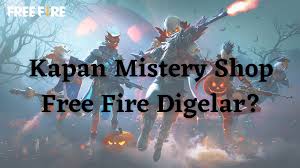 Check spelling or type a new query. Mystery Shop Free Fire 2021 Ini Dia Bocoran Hadiahnya