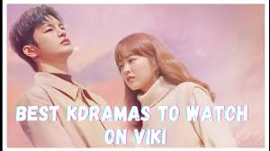 top 10 best kdramas to watch on viki