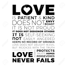 But the greatest of these is love, leading some christians to conclude that love is more important than faith or hope. Biblical Phrase From 1 Corinthians 13 8 Love Never Fails Typography Royalty Free Cliparts Vectors And Stock Illustration Image 110772678