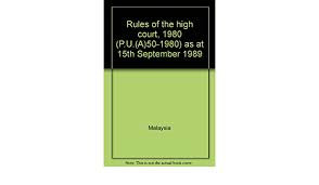Rules of civil procedure for the united states district courts. Rules Of The High Court 1980 P U A 50 1980 As At 15th September 1989 Malaysia 9789678902304 Amazon Com Books