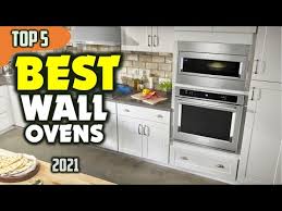 Best Wall Ovens 2021 Top 5 Best