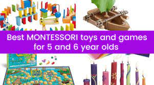 best montessori toys for 5 and 6 year olds