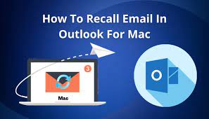 how to recall email in outlook for mac