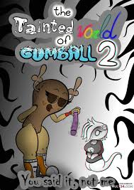 The Tainted World Of Gumball 2 porn comic 