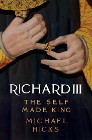 Richard iii is a modern version of shakespeare's play about a man willing to commit any crime in order to be king. Richard Iii The Self Made King Yale English Monarchs Hicks Michael 9780300214291 Amazon Com Books