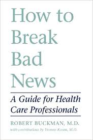 How To Break Bad News A Guide For Health Care Professionals