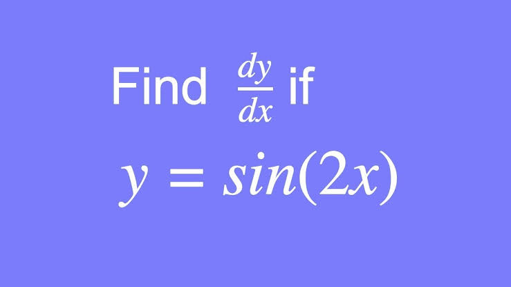 Derivative of Sin2x 