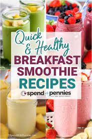 healthy breakfast smoothie recipes