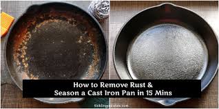 remove rust and season a cast iron pan