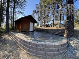 Retaining Wall Paver Patio Build In 6