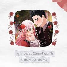 My In-laws are Obsessed With Me | Wiki | Webtoons & Manhwa Amino