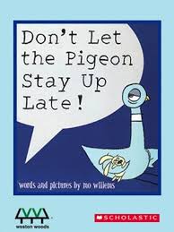 Image result for don't let the pigeon stay up late
