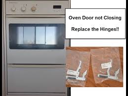 Fix Electrolux Oven Door Not Closing