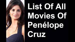 Penelope Cruz Movies & TV Shows List ...