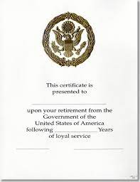 A retirement certificate is a certificate given when an individual is retiring from his/her service the certificate should include the name of the employee, logo of the company, years of service in the. Opm Federal Career Service Award Certificate Wps 111 A Retirement Gold 8 1 2 X 11 U S Government Bookstore