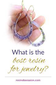best resin for jewelry secrets revealed