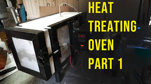 home built heat treating oven